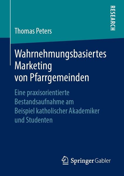 Produktbild: Wahrnehmungsbasiertes Marketing von Pfarrgemeinden