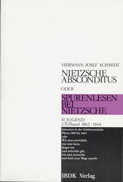 Produktbild: Nietzsche absconditus oder Spurenlesen bei Nietzsche / Jugend 1861-1864