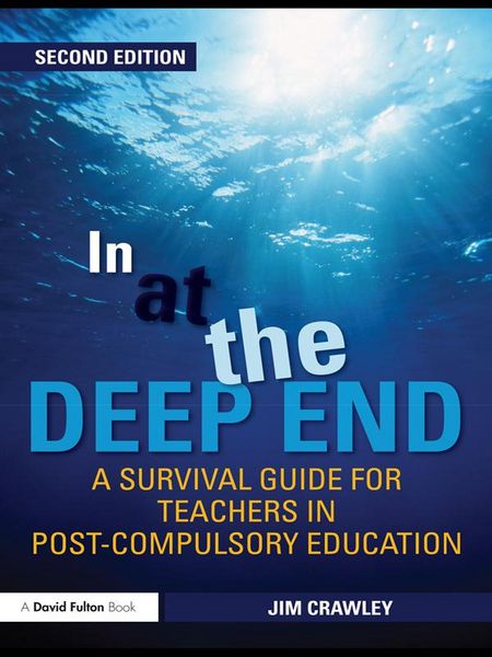 Produktbild: In at the Deep End: A Survival Guide for Teachers in Post-Compulsory Education