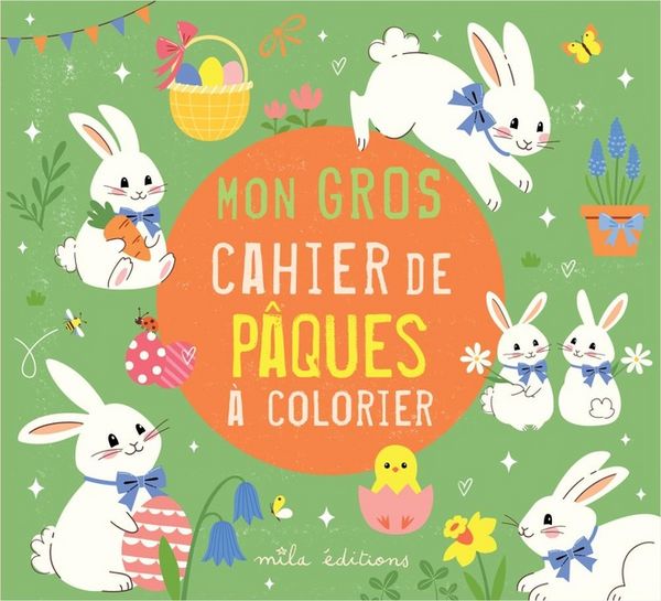 Produktbild: Mon gros cahier de P&acirc;ques &agrave; colorier