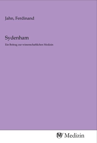 Sydenham, Taschenbuch von , MV-Medizin, 9783968754604