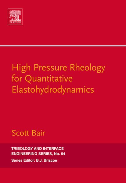 Produktbild: High Pressure Rheology for Quantitative Elastohydrodynamics