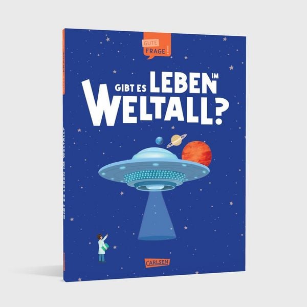Produktbild: Gibt es Leben im Weltall? (Gute Frage!)