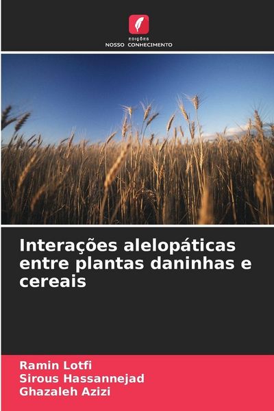 Produktbild: Intera&ccedil;&otilde;es alelop&aacute;ticas entre plantas daninhas e cereais