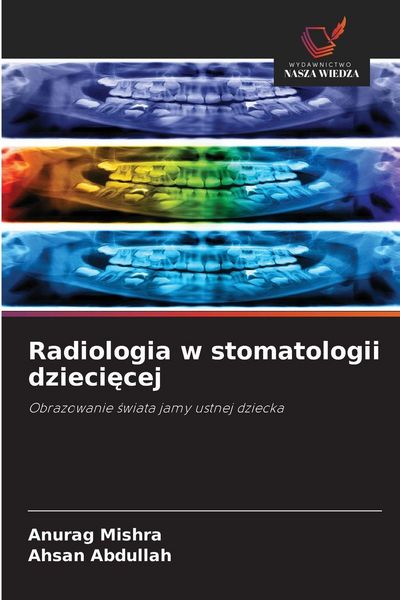 Produktbild: Radiologia w stomatologii dzieci&iquest;cej