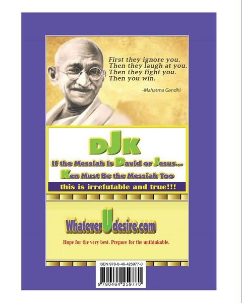 Produktbild: If The Messiah Is David Or Jesus - Ken Must Be The Messiah Too! The "Introduction To DjK" - Volume Edition Part 2 of 2