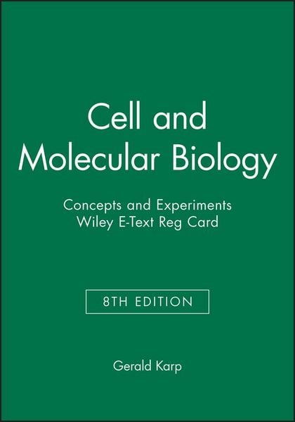 Produktbild: Cell and Molecular Biology: Concepts and Experiments, 8e Wiley E-Text Reg Card