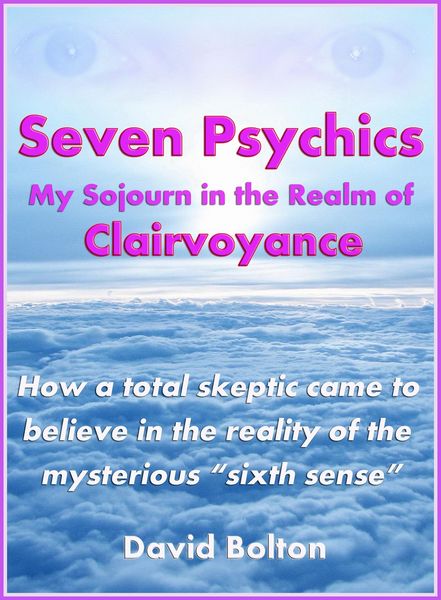 Produktbild: Seven Psychics: My Sojourn in the Realm of Clairvoyance