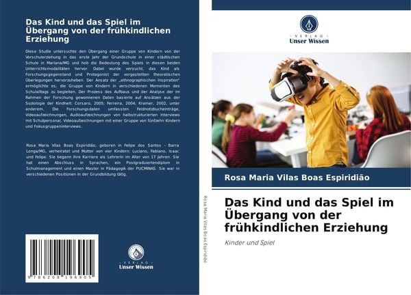 Produktbild: Das Kind und das Spiel im &Uuml;bergang von der fr&uuml;hkindlichen Erziehung