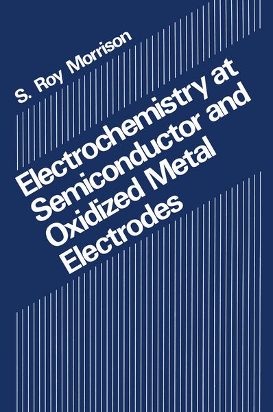 Produktbild: Electrochemistry at Semiconductor and Oxidized Metal Electrodes