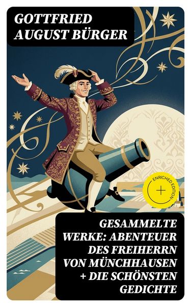 Produktbild: Gesammelte Werke: Abenteuer des Freiherrn von M&uuml;nchhausen + Die sch&ouml;nsten Gedichte