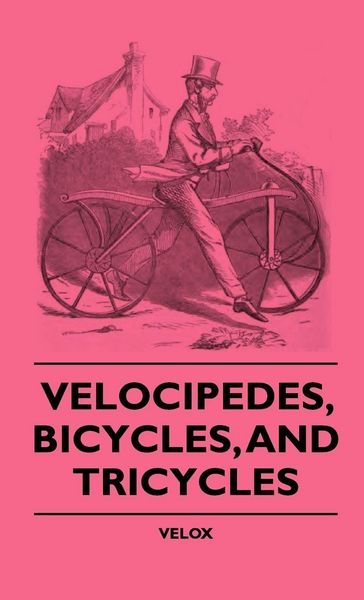 Produktbild: Velocipedes, Bicycles, And Tricycles