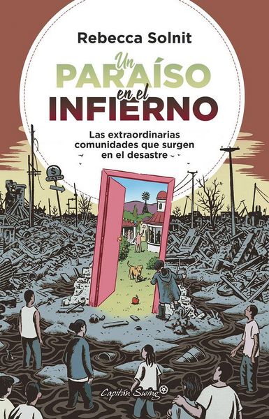 Produktbild: Un para&iacute;so en el infierno : las extraordinarias comunidades que surgen en el desastre