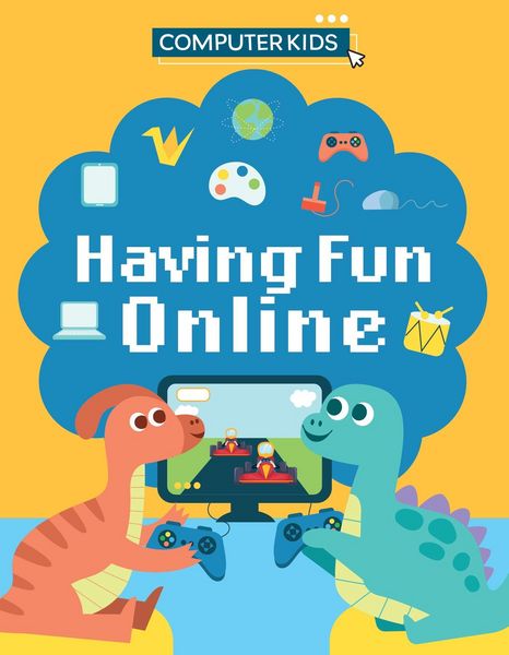 Produktbild: Computer Kids: Having Fun Online