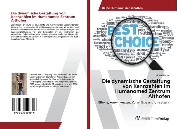 Die dynamische Gestaltung von Kennzahlen im Humanomed Zentrum Althofen, Taschenbuch von Anna Griesser, AV Akademikerverlag, 9783330508316
