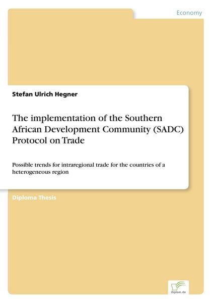 Produktbild: The implementation of the Southern African Development Community (SADC) Protocol on Trade