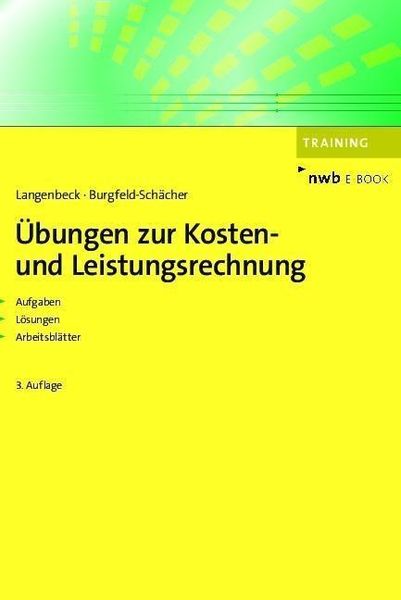 Übungen zur Kosten- und Leistungsrechnung