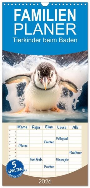 Familienplaner 2026 - Tierkinder beim Baden mit 5 Spalten (Wandkalender, 21 x 45 cm) CALVENDO