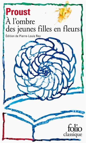 A la recherche du temps perdu 2. A l' ombre des jeunes filles en fleurs, Taschenbuch von Marcel Proust, Gallimard, 978-2-07-284333-4