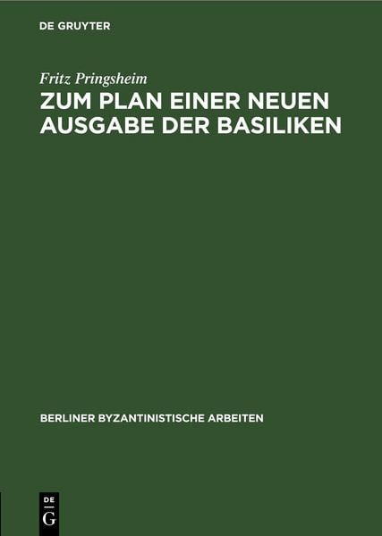Produktbild: Zum Plan einer neuen Ausgabe der Basiliken