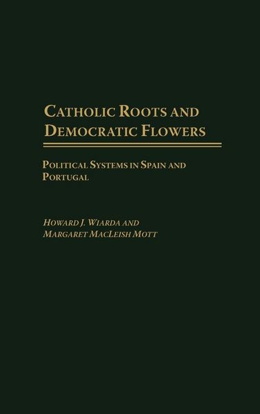 Produktbild: Catholic Roots and Democratic Flowers