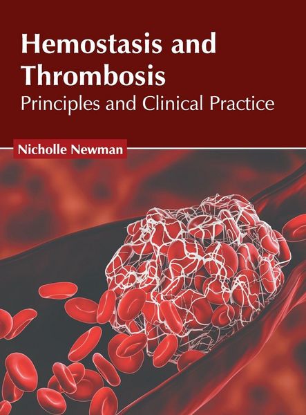Produktbild: Hemostasis and Thrombosis: Principles and Clinical Practice