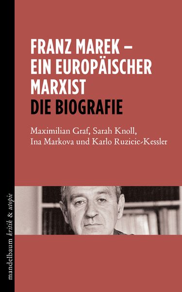 Produktbild: Franz Marek - Ein europ&auml;ischer Marxist