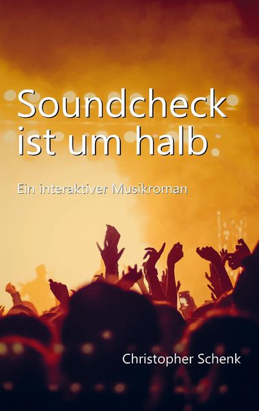 Soundcheck ist um halb -