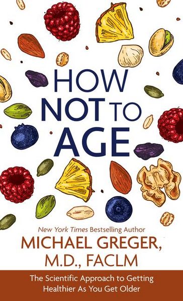 Produktbild: Greger, M: How Not to Age