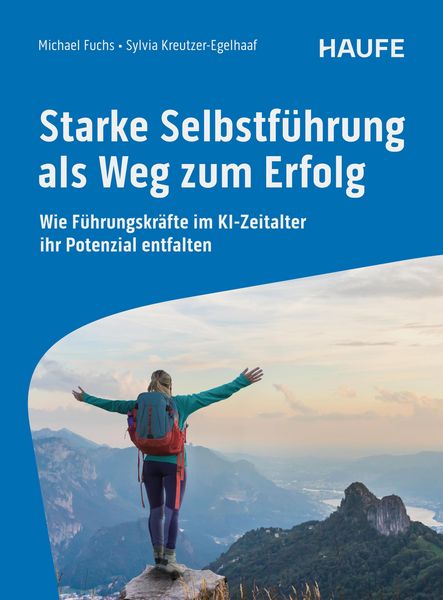 Produktbild: Starke Selbstf&uuml;hrung als Weg zum Erfolg