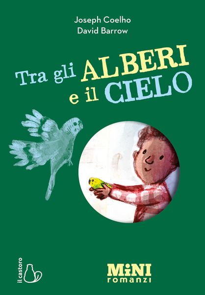 Produktbild: Tra gli alberi e il cielo. Miniromanzi ad alta leggibilit&agrave;