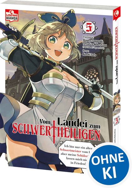 Produktbild: Vom Landei zum Schwertheiligen - Ich bin nur ein alter Schwertmeister vom Land, aber meine Sch&uuml;lerinnen lassen mich nicht in Frieden! 05