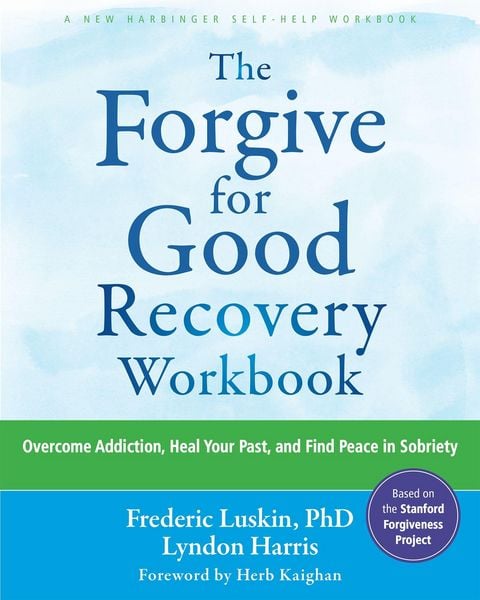 Produktbild: The Forgive for Good Recovery Workbook