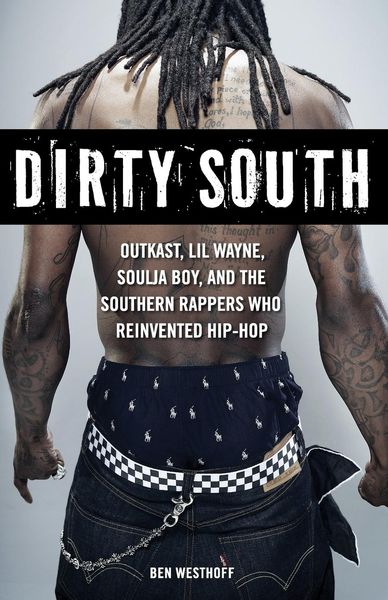 Westhoff, B: Dirty South