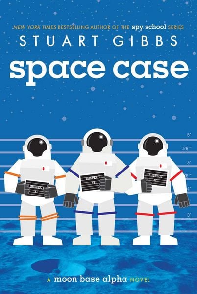 Space Case, Taschenbuch von Stuart Gibbs, Simon & Schuster N.Y., 9781442494879