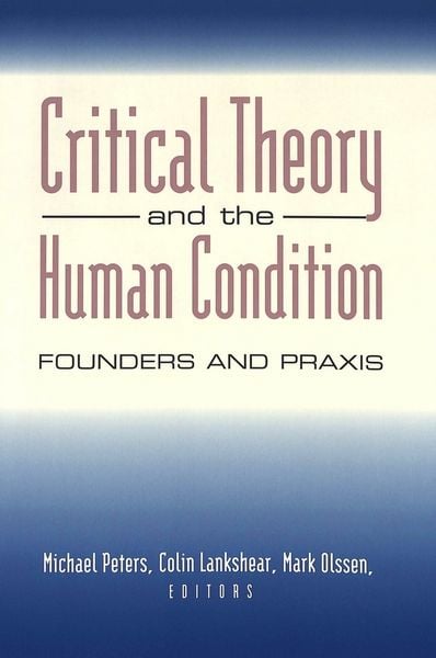 Produktbild: Critical Theory and the Human Condition