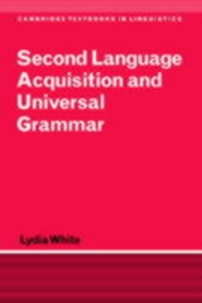 Produktbild: Second Language Acquisition and Universal Grammar