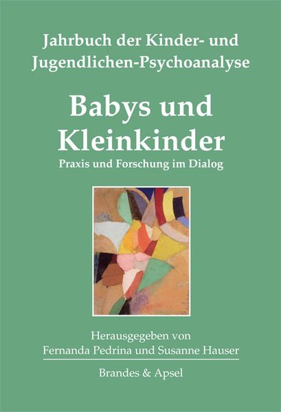 Babys und Kleinkinder, Gebundene Ausgabe von , Brandes & Apsel, 9783955580384