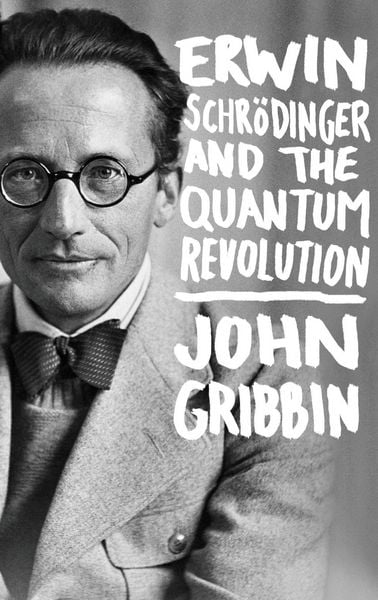 Produktbild: Erwin Schrodinger and the Quantum Revolution