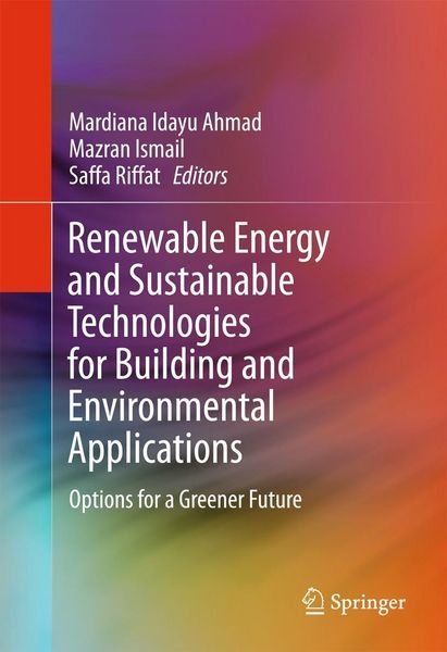 Produktbild: Renewable Energy and Sustainable Technologies for Building and Environmental Applications