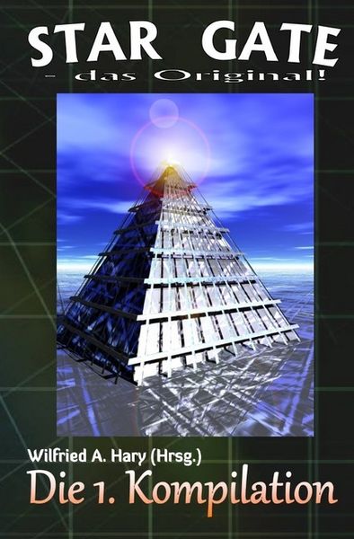Produktbild: STAR GATE - das Original - Kompilation / STAR GATE &ndash; das Original: Die 1. Kompilation