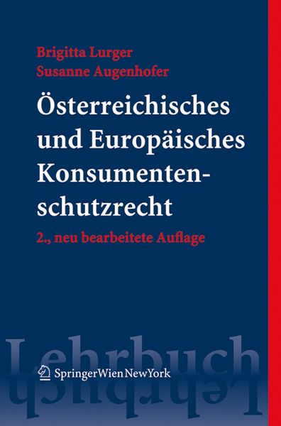 Produktbild: &Ouml;sterreichisches und Europ&auml;isches Konsumentenschutzrecht