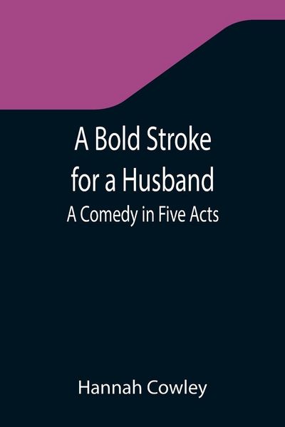 Produktbild: A Bold Stroke for a Husband