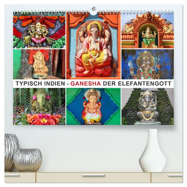 Typisch Indien - Ganesha der Elefantengott (hochwertiger Premium Wandkalender 2026 DIN A2 quer), Kunstdruck in Hochglanz