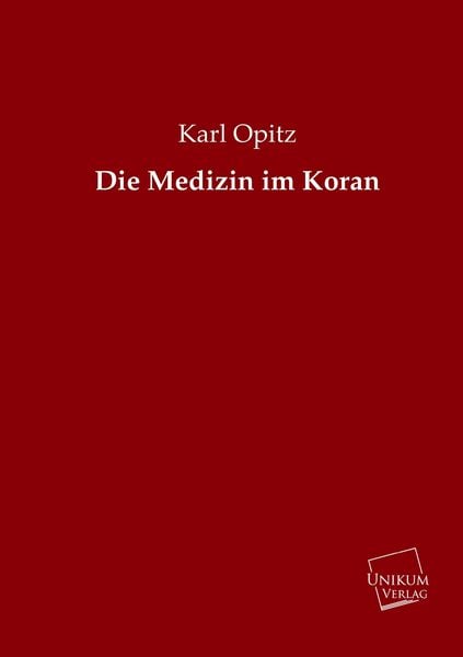 Produktbild: Opitz, K: Medizin im Koran