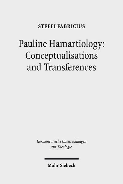 Produktbild: Pauline Hamartiology: Conceptualisation and Transferences