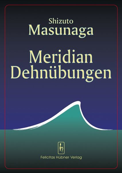 Meridian Dehnübungen