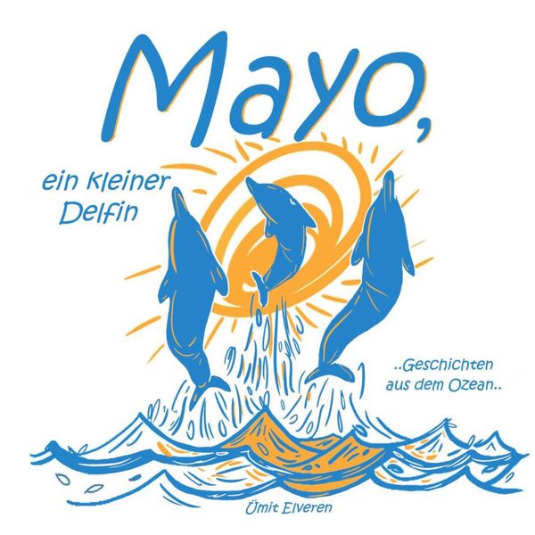 Produktbild: Mayo, ein kleiner Delfin