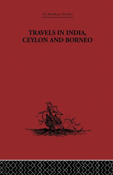 Produktbild: Travels in India, Ceylon and Borneo