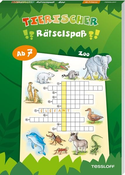 Tierischer Rätselspaß. Zoo, Taschenbuch von Stefan Lohr, Tessloff Verlag Ragnar Tessloff GmbH & Co. KG, 978-3-7886-4566-3